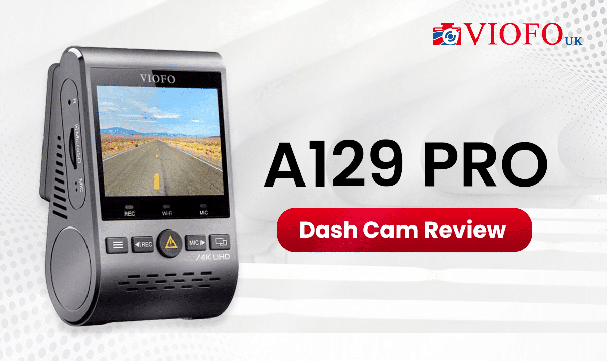 VIOFO A129 Pro Dash Cam VIOFO A129 Pro Dash Cam